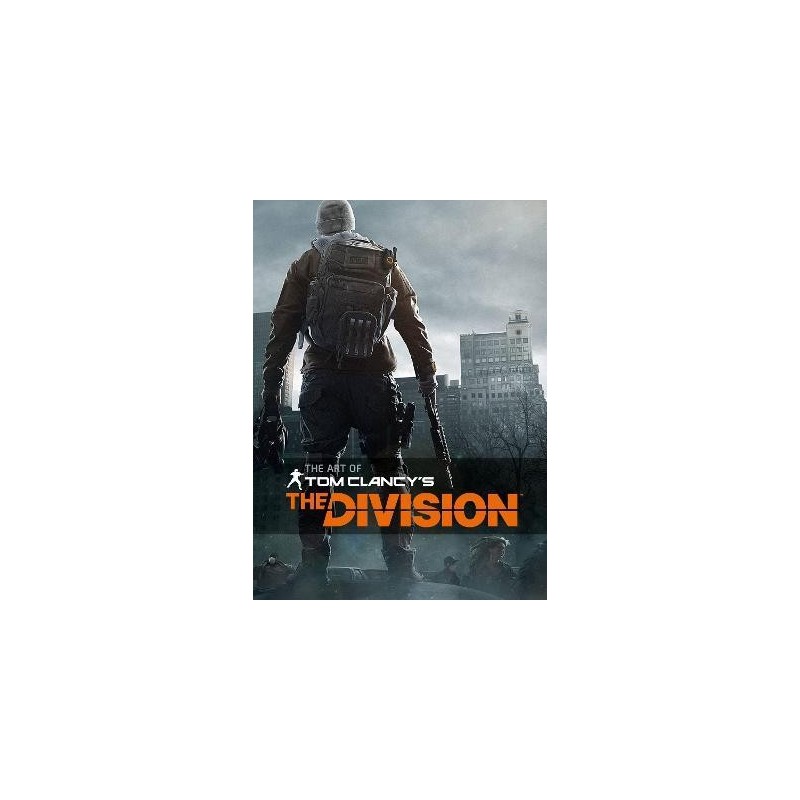 The Art of Tom Clancys The Division