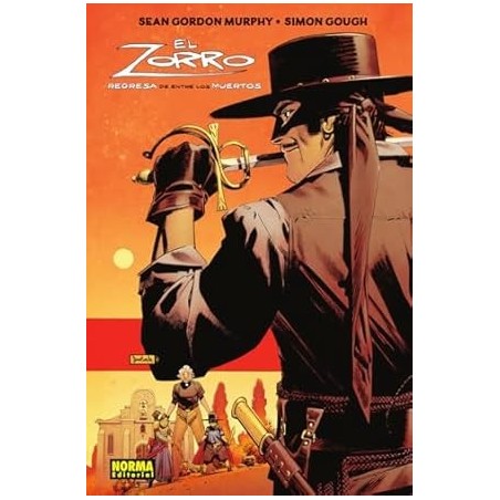 EL ZORRO. REGRESA DE ENTRE LOS MUERTOS