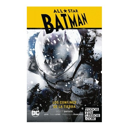 All-Star Batman vol. 02: Los confines de la Tierra