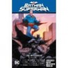 Batman/Superman vol. 01: Los infectados Parte 1 El infierno