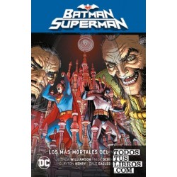 Batman/Superman vol. 04: Los más mortales del mundo