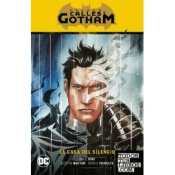 Batman: Calles de Gotham vol. 02 - La casa del silencio
