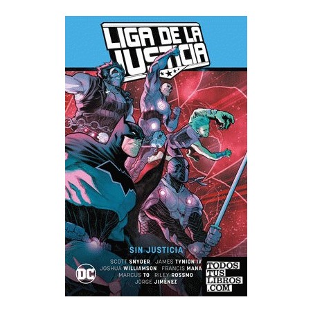 Liga de la Justicia: Sin Justicia LJ Saga La Totalidad Parte