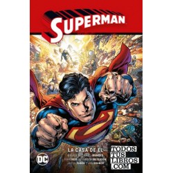 Superman vol. 03: La casa de El Superman Saga