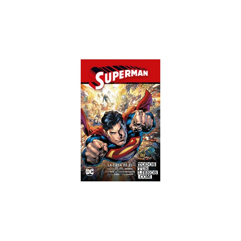 Superman vol. 03: La casa de El Superman Saga