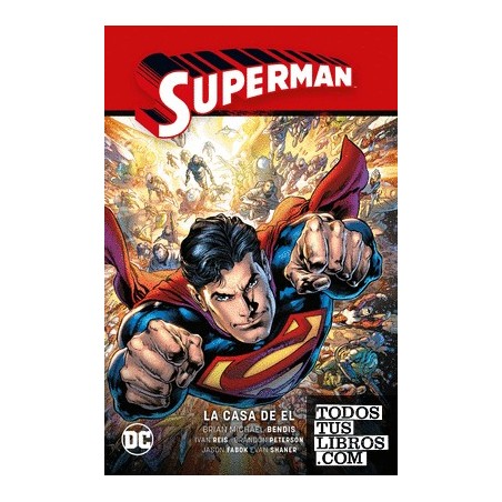 Superman vol. 03: La casa de El Superman Saga
