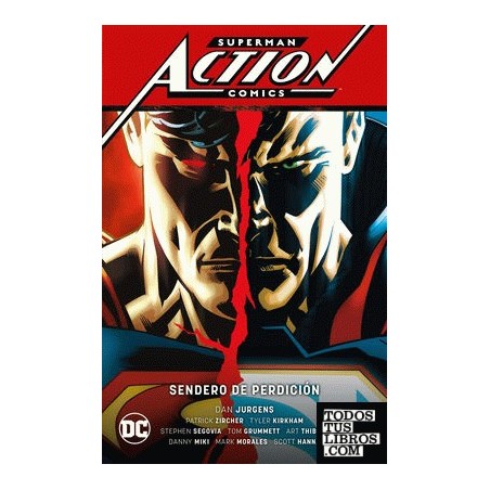 Superman: Action Comics vol. 01: Sendero de perdición