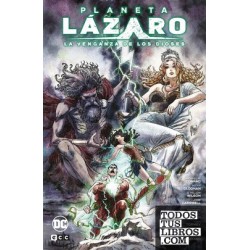 Planeta Lázaro: La venganza de los dioses