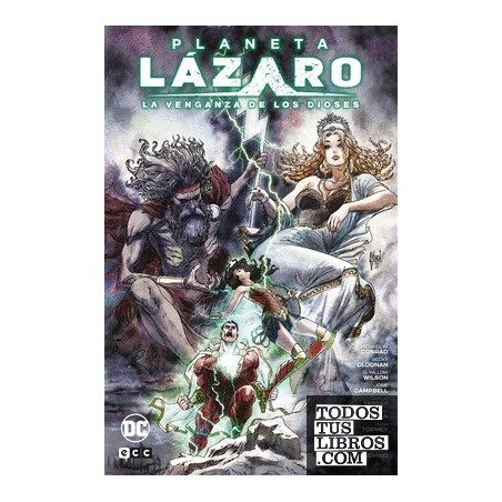 Planeta Lázaro: La venganza de los dioses