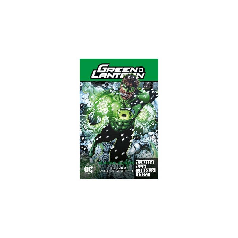 Green Lantern vol. 04: Hal Jordan se busca GL La guerra de los Sinestro Corps 1