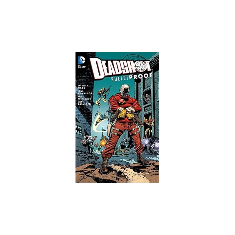 Deadshot: Bulletproof