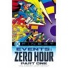 Events Zero Hour 1