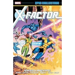 X-FACTOR EPIC COLLECTION: GENESIS & APOCALYPSE