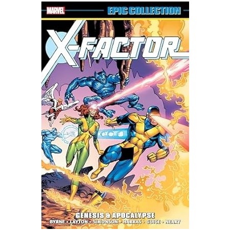 X-FACTOR EPIC COLLECTION: GENESIS & APOCALYPSE