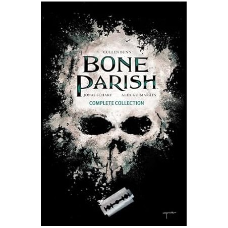 Bone Parish Complete Collection