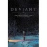 The Deviant Vol. 1