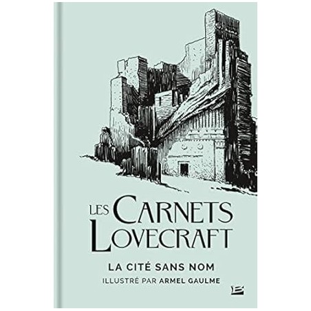 Les Carnets Lovecraft: La Cité sans nom
