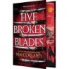 Five Broken Blades Deluxe Limited EditionThe Broken Blades