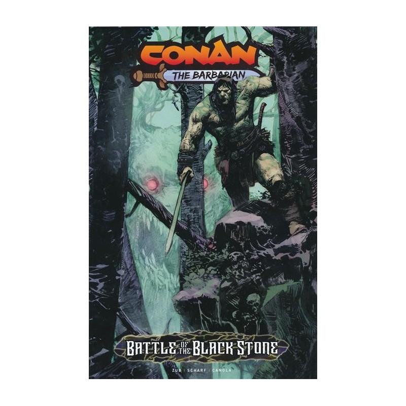 Conan Barbarian Battle Black Stone TP Reg Ed