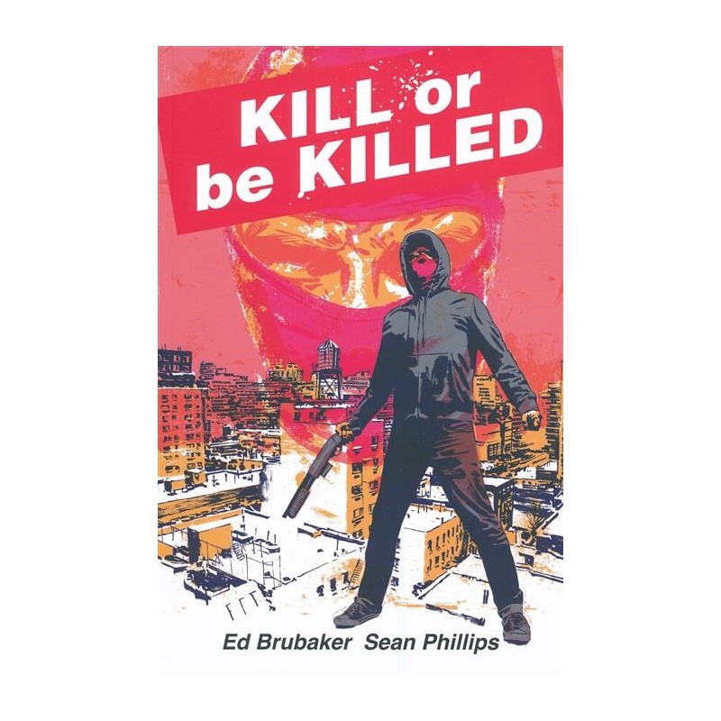 Kill or Be Killed Compendium TP