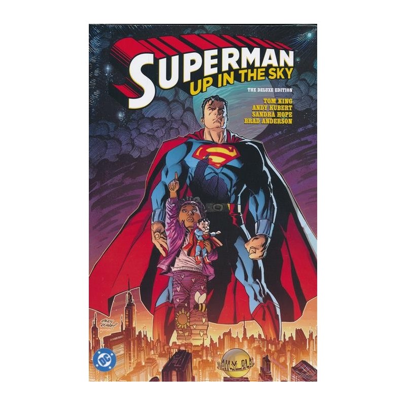 Superman Up In the Sky the Deluxe Edition HC