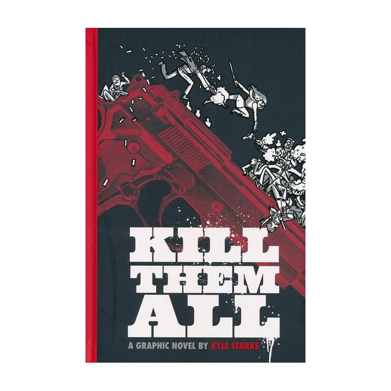 KILL THEM ALL HC