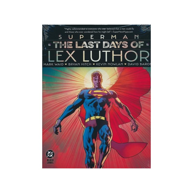 Superman the Last Days of Lex Luthor HC