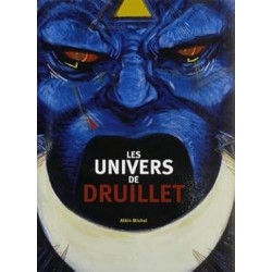 Les Univers de Philippe Druillet