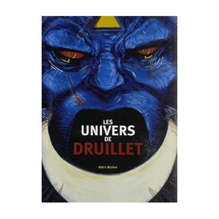 Les Univers de Philippe Druillet