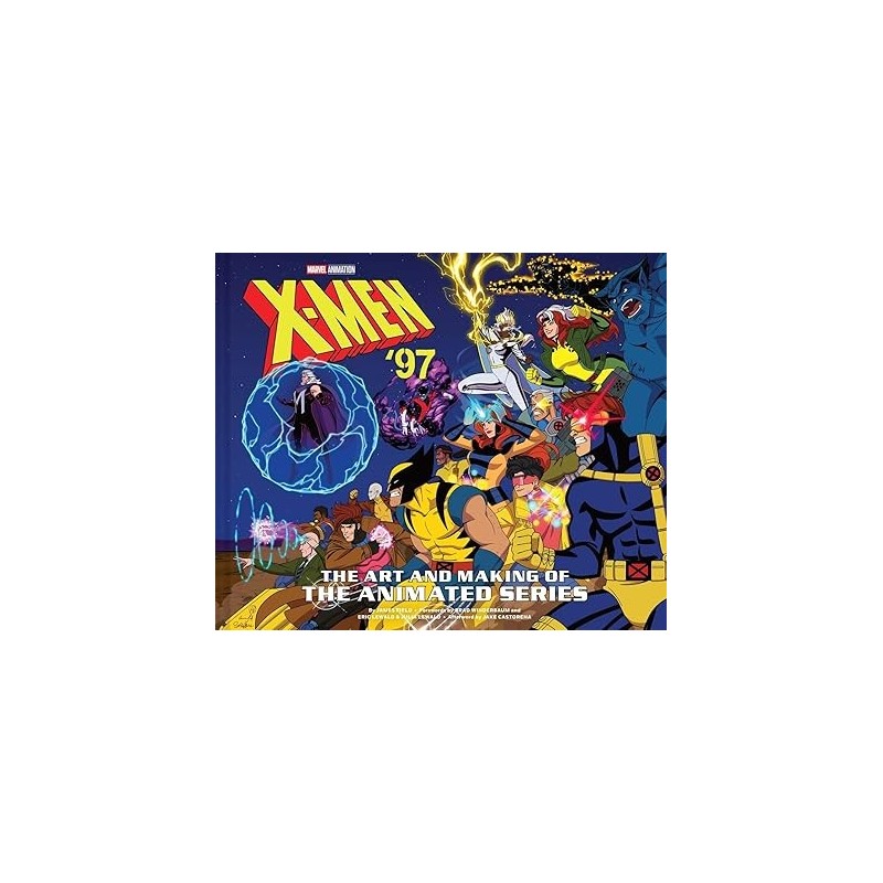 X-Men 97: The Art and Making of the Animated Series