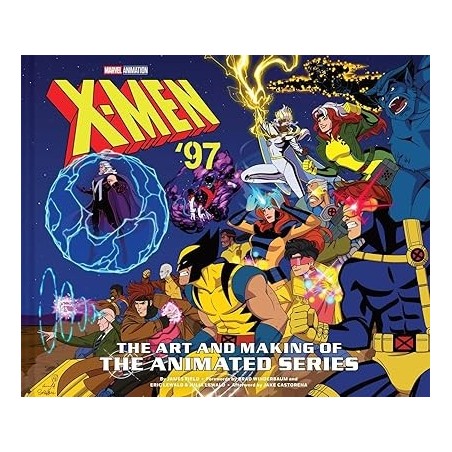 X-Men 97: The Art and Making of the Animated Series