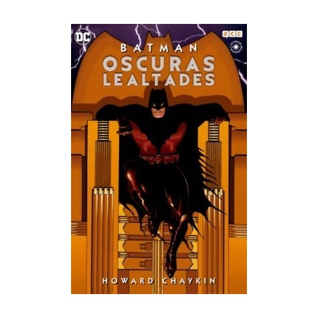 Batman: Oscuras lealtades (Li­nea Otros Mundos)