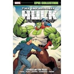 Incredible Hulk Epic Collection: Ghost Of The Past