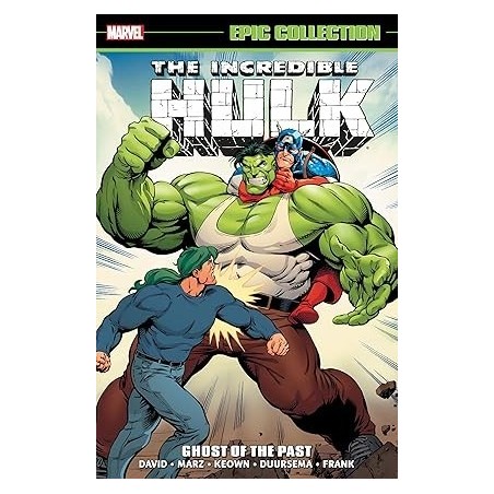 Incredible Hulk Epic Collection: Ghost Of The Past
