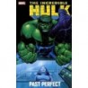 Incredible Hulk: Past Perfect