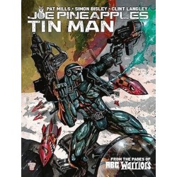 Joe Pineapples: Tin Man (a.b.c. Warriors)