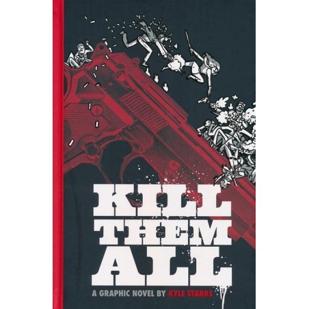 Kill Them All Hc