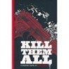 Kill Them All Hc