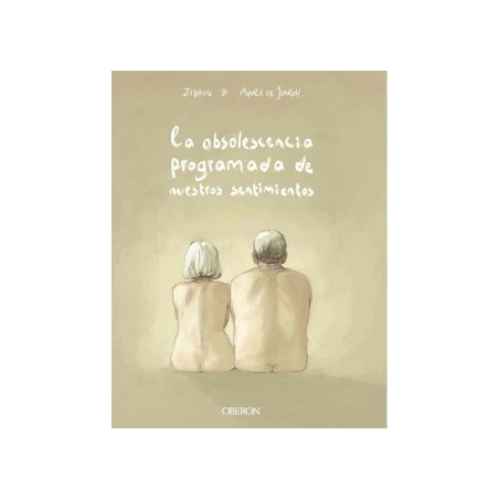 La Obsolescencia Programada De Nuestros Sentimientos
