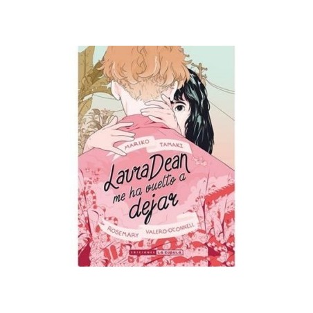 Laura Dean Me Ha Vuelto A Dejar (reedición 2023)