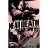 Near Death Volume 1