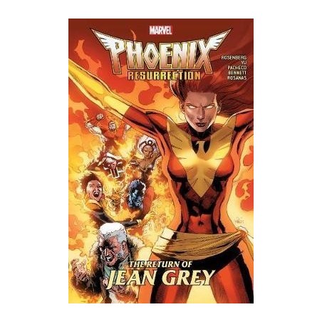 Phoenix Resurrection: The Return Of Jean Grey