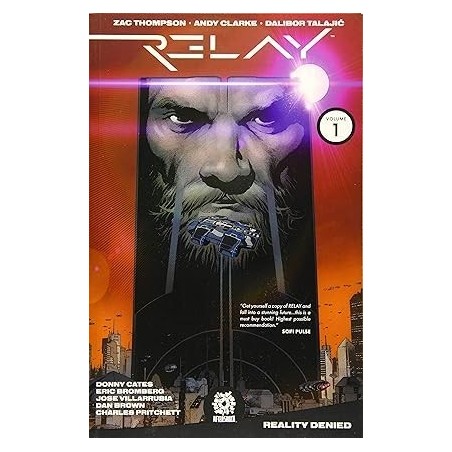 Relay Tp Vol. 1: Reality Denied