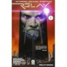Relay Tp Vol. 1: Reality Denied