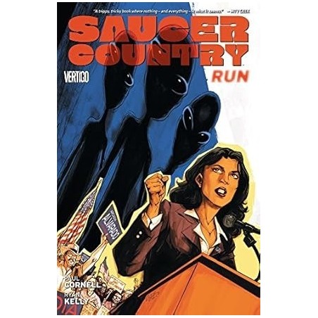 Saucer Country Volume 1: Run Tp By Paul Cornell