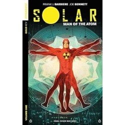 Solar: Man Of The Atom Volume 1 - Nuclear Family