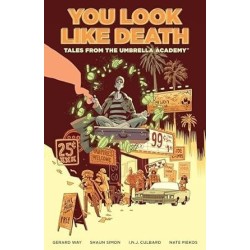 Tales From The Umbrella Academy: You Look Like Death