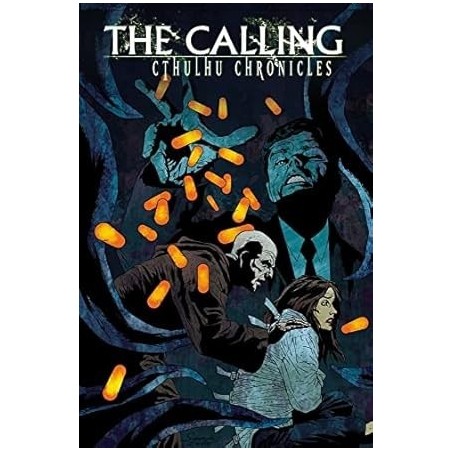 The Calling: Cthulhu Chronicles (cthulhu Tales)