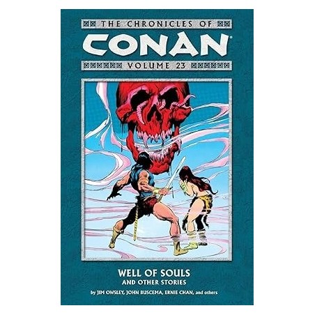 The Chronicles Of Conan Well Of Souls And Other Stories