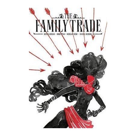 The Family Trade Volume 1